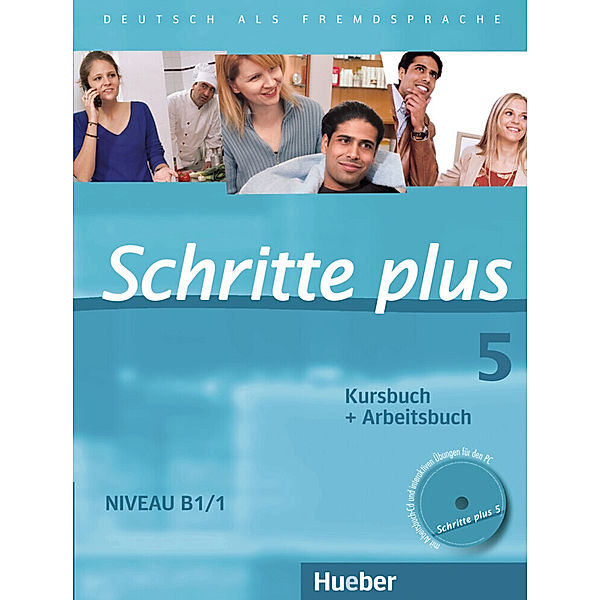 Kursbuch + Arbeitsbuch, m. Audio-CD zum Arbeitsbuch, Silke Hilpert, Marion Kerner, Jutta Orth-Chambah, Anja Schümann, Franz Specht, Barbara Gottstein-Schramm, Isabel Krämer-Kienle, Monika Reimann, Andreas Tomaszewski, Dörte Weers