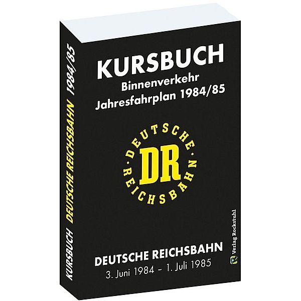 Kursbuch der Deutschen Reichsbahn 1984/85