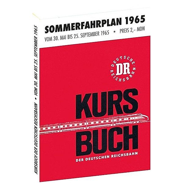 Kursbuch der Deutschen Reichsbahn - Sommerfahrplan 1965