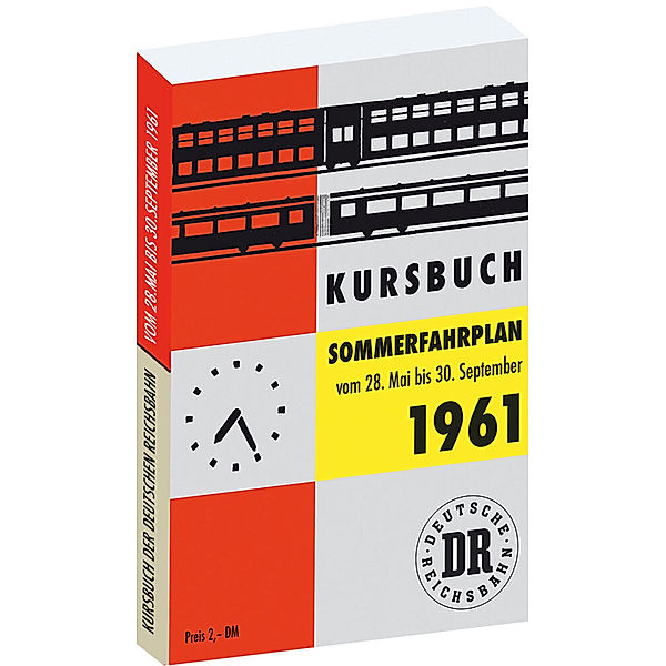 Kursbuch der Deutschen Reichsbahn - Sommerfahrplan 1961