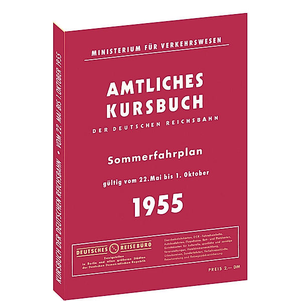 Kursbuch der Deutschen Reichsbahn - Sommerfahrplan 1955