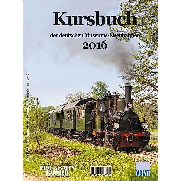 Kursbuch der Dt. Museums-Eisenbahnen 2016