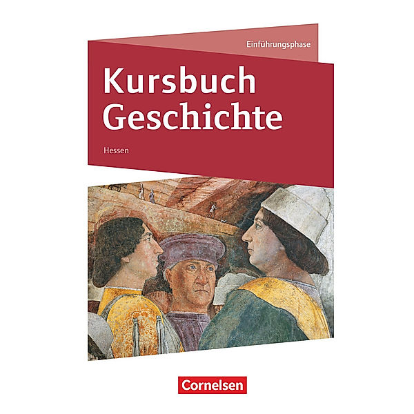 Kursbuch Geschichte / Kursbuch Geschichte - Hessen - Neue Ausgabe - Einführungsphase, Wolfgang Jäger, Ursula Vogel, Thomas Graf