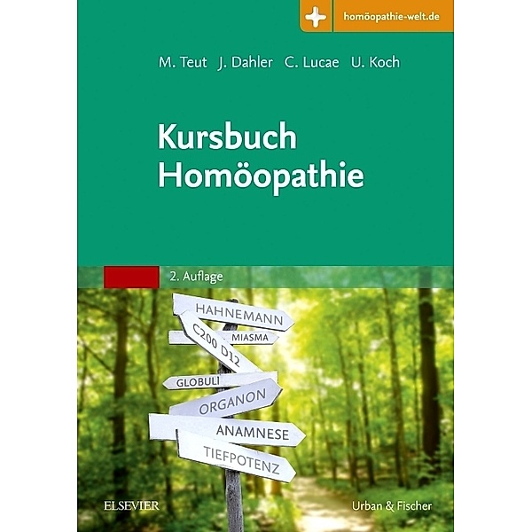 Kursbuch Homöopathie, Michael Teut, Jörn Dahler, Christian Lucae, Ulrich Koch