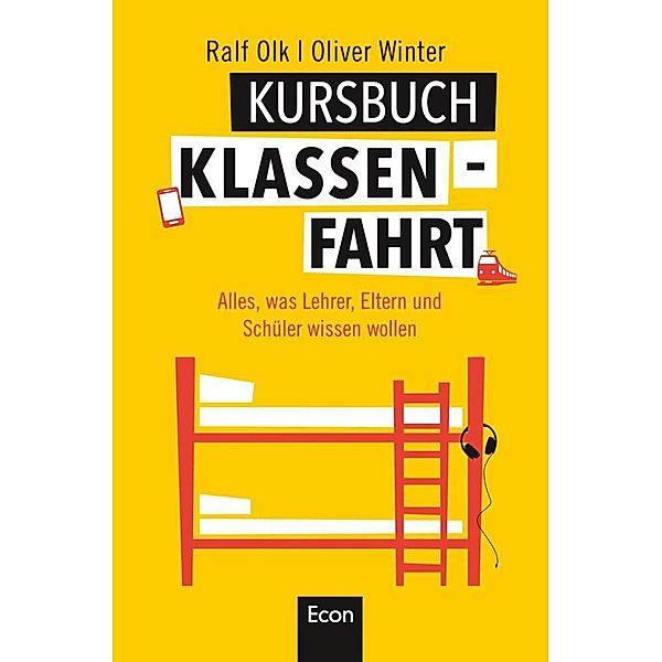 Kursbuch Klassenfahrt, Ralf Olk, Oliver Winter