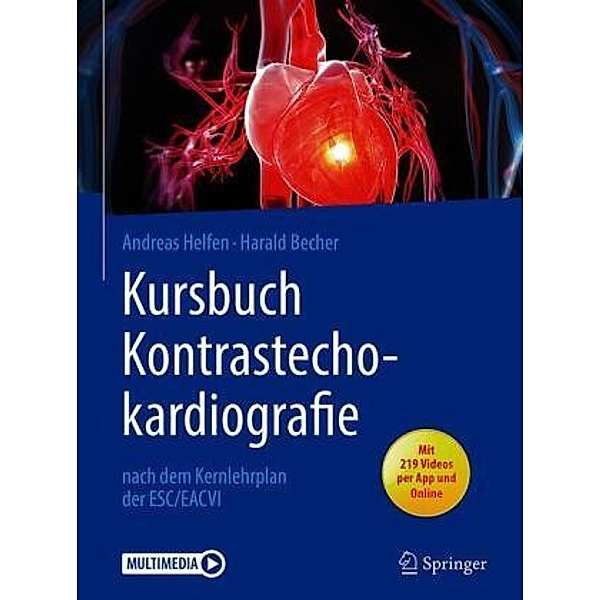Kursbuch Kontrastechokardiografie , m. 1 Buch, m. 1 E-Book, Andreas Helfen, Harald Becher