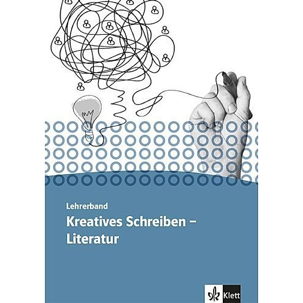 Kursbuch Literatur - Kreatives Schreiben. Oberstufe