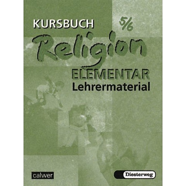 Kursbuch Religion Elementar 5/6