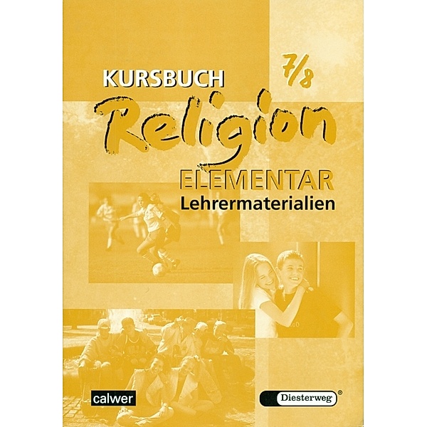 Kursbuch Religion Elementar / Kursbuch Religion Elementar 7/8