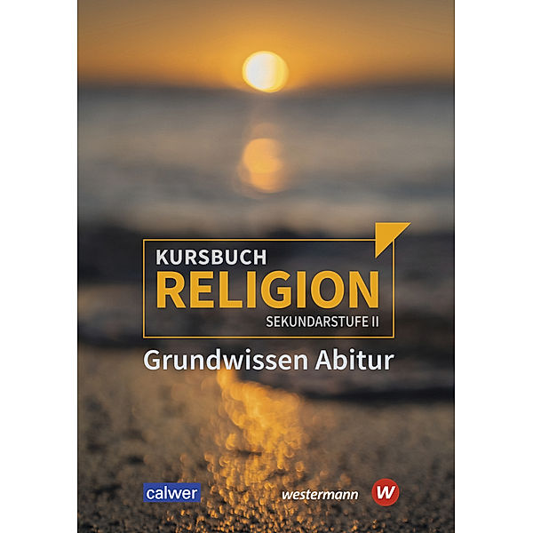 Kursbuch Religion Sekundarstufe II - Ausgabe 2021