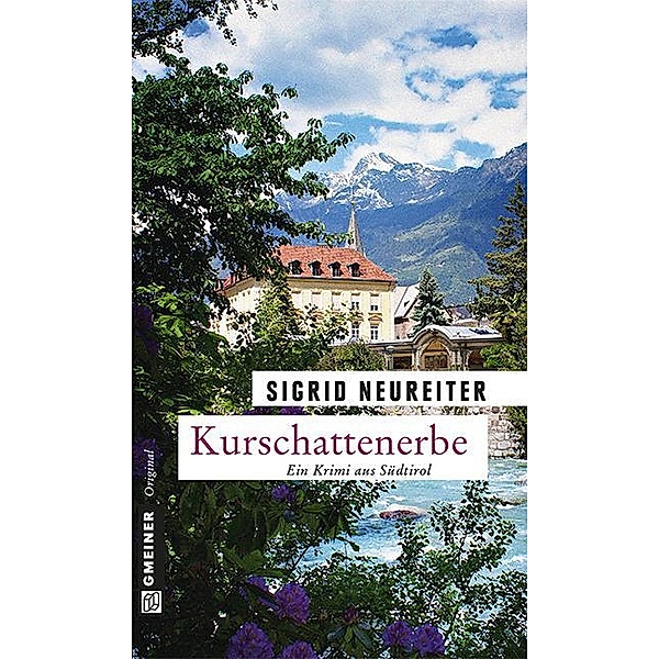 Kurschattenerbe / PR-Beraterin Sommer Bd.2, Sigrid Neureiter