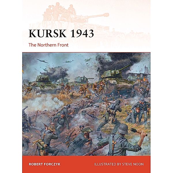 Kursk 1943, Robert Forczyk