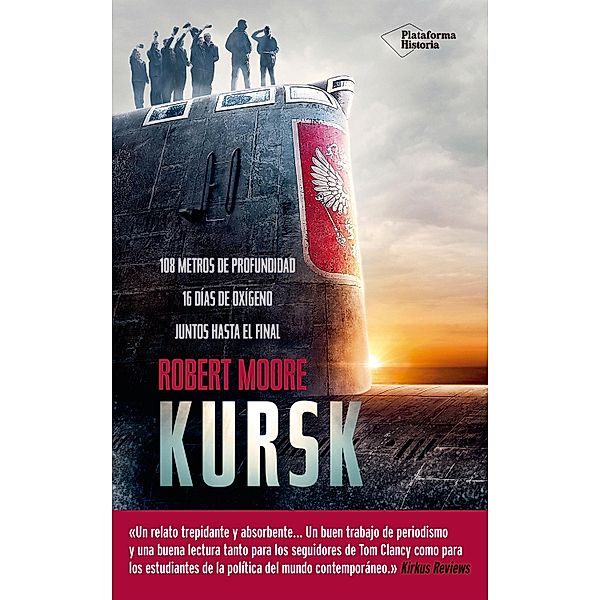 Kursk, Robert Moore