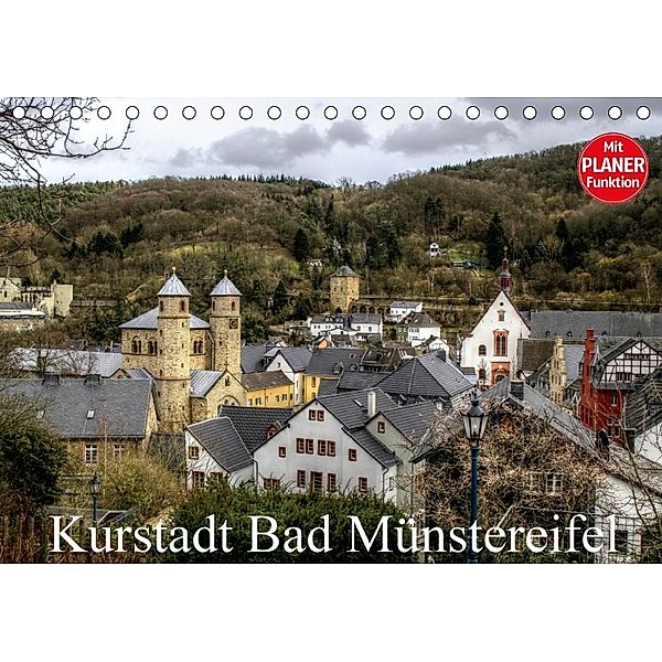 Kurstadt Bad Münstereifel (Tischkalender 2018 DIN A5 quer), Arno Klatt