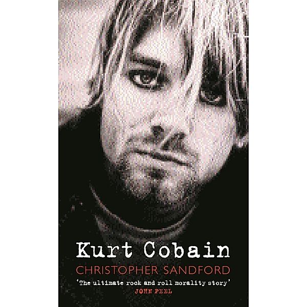 Kurt Cobain, Christopher Sandford