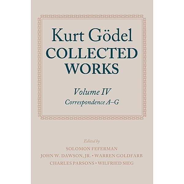 Kurt G?del: Collected Works: Volume IV / Comparative Pathobiology - Studies in the Postmodern Theory of Education, Kurt G?del
