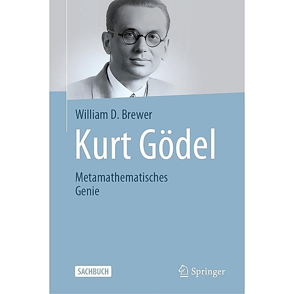 Kurt Gödel, William D. Brewer