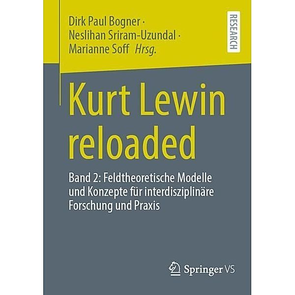 Kurt Lewin reloaded