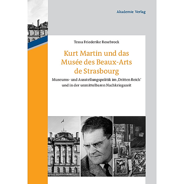 Kurt Martin und das Musée des Beaux-Arts de Strasbourg, Tessa Fr. Rosebrock