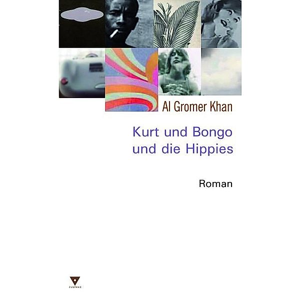 Kurt und Bongo und die Hippies, Al Gromer Khan