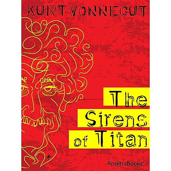 Kurt Vonnegut Series: The Sirens of Titan, Kurt Vonnegut