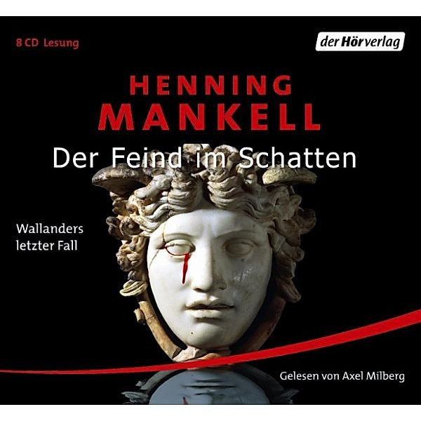 Kurt Wallander - 10 - Der Feind im Schatten, Henning Mankell