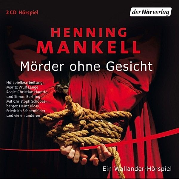 Kurt Wallander - 2 - Mörder ohne Gesicht, Henning Mankell