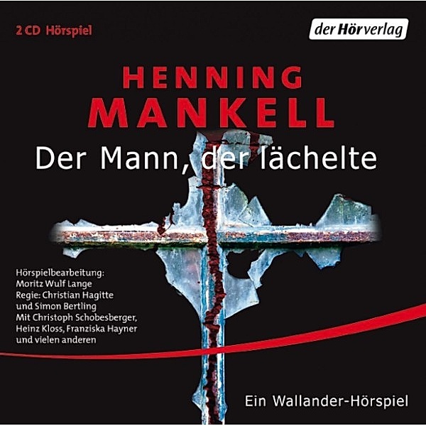 Kurt Wallander - 5 - Der Mann, der lächelte, Henning Mankell