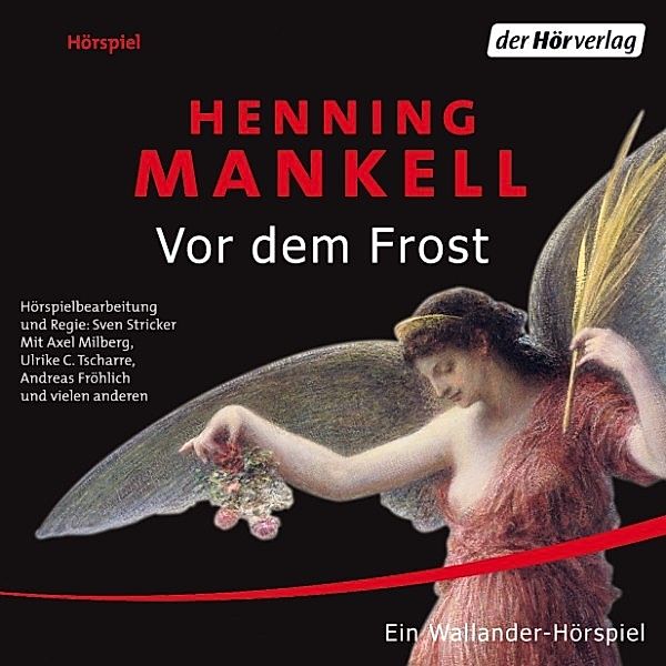 Kurt Wallander - Vor dem Frost, Henning Mankell