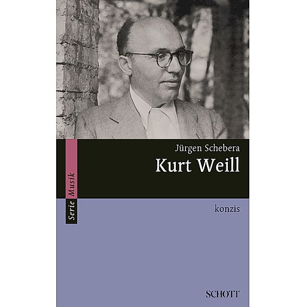 Kurt Weill, Jürgen Schebera