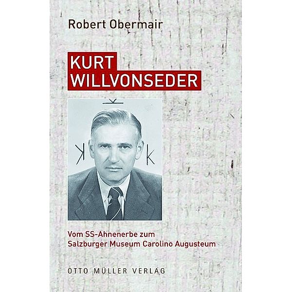 Kurt Willvonseder, Robert Obermair