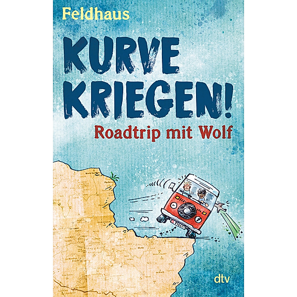 Kurve kriegen - Roadtrip mit Wolf, Hans-Jürgen Feldhaus