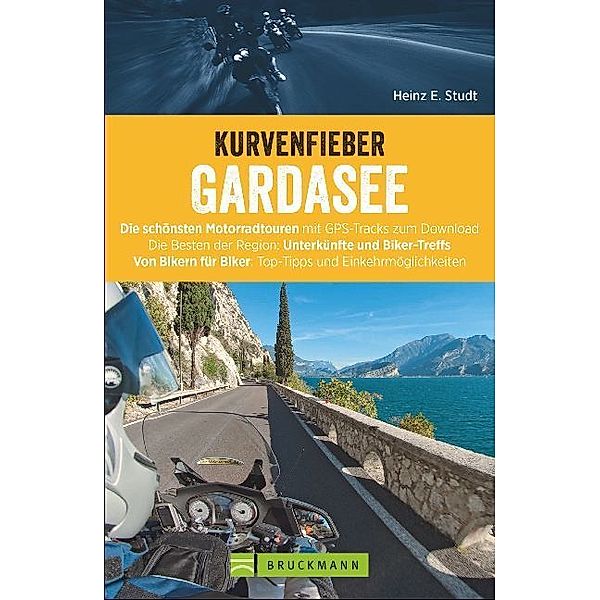 Kurvenfieber Gardasee, Heinz E. Studt