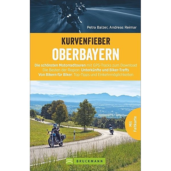 Kurvenfieber Oberbayern, Petra Balzer, Andreas Reimar