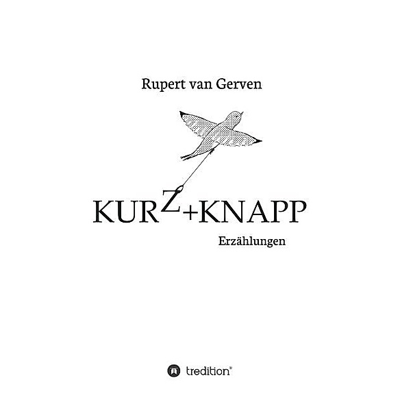 KURZ&KNAPP, Rupert van Gerven