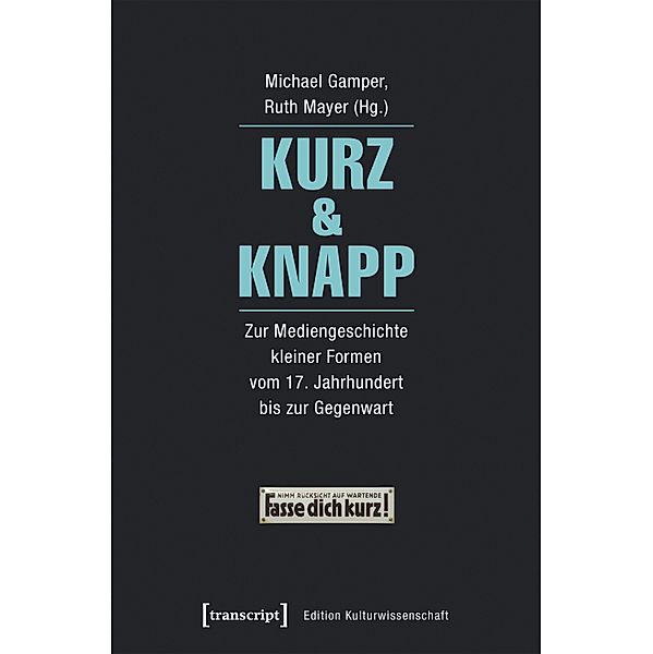 Kurz & Knapp / Edition Kulturwissenschaft Bd.110