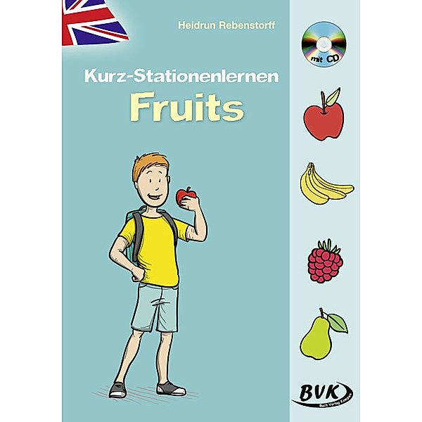 Kurz-Stationenlernen Fruits, m. Audio-CD, Heidrun Rebenstorff