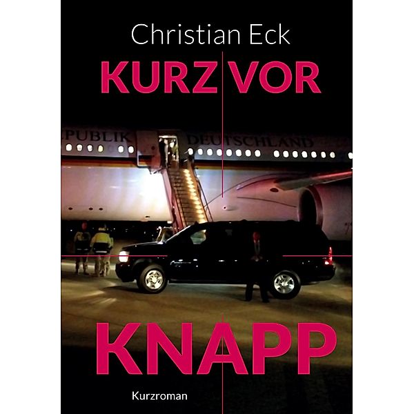 Kurz vor knapp, Christian Eck