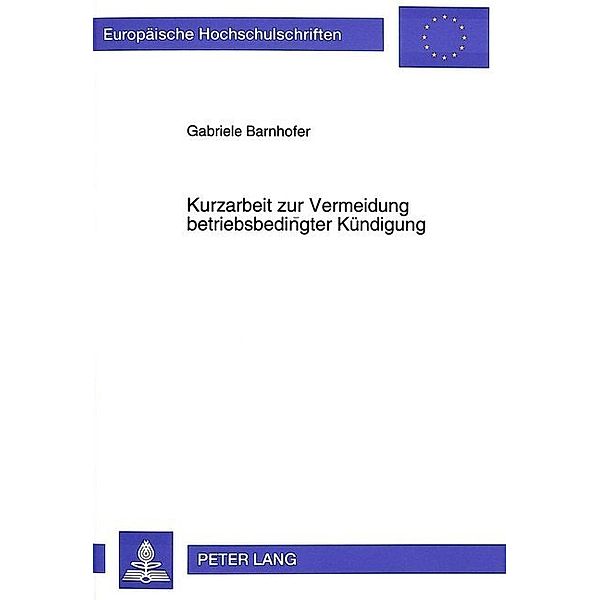 Kurzarbeit zur Vermeidung betriebsbedingter Kündigung, Gabriele Barnhofer