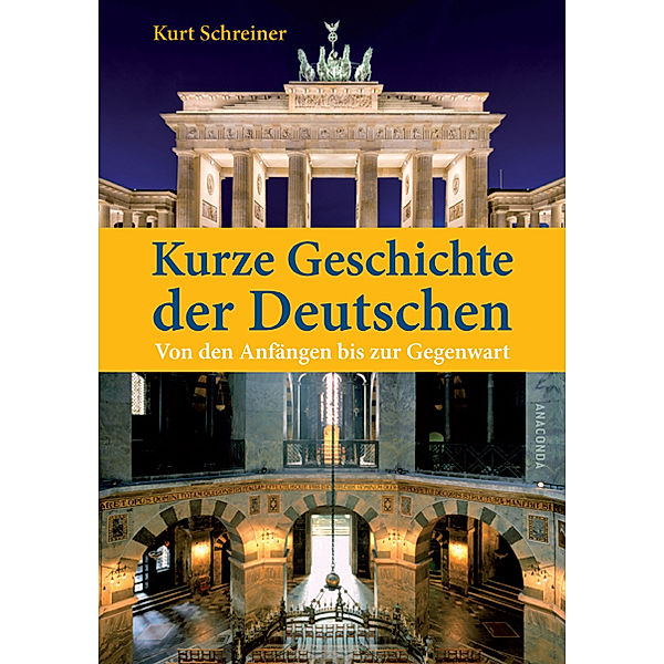 Kurze Geschichte der Deutschen, Kurt Schreiner