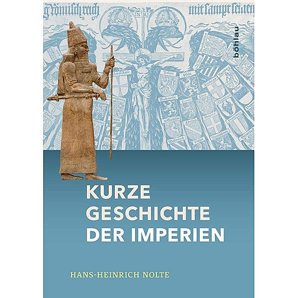 Kurze Geschichte der Imperien, Hans-Heinrich Nolte