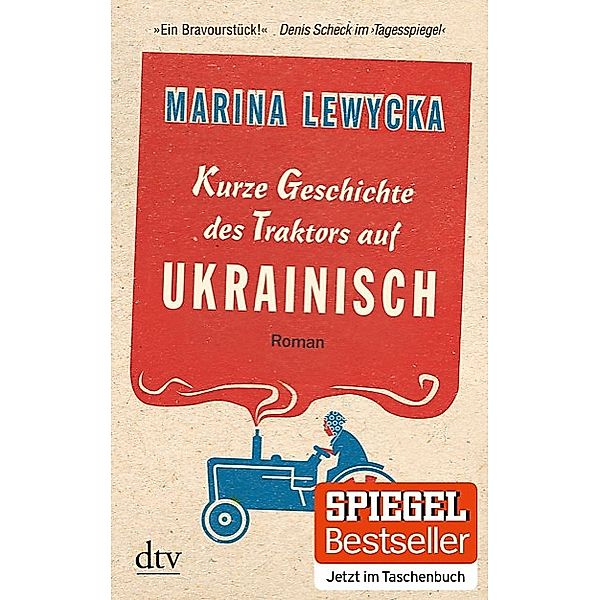 Kurze Geschichte des Traktors auf Ukrainisch, Marina Lewycka