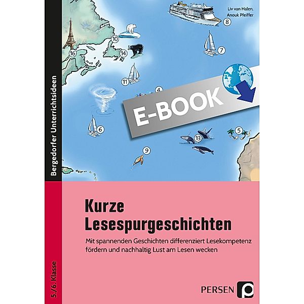 Kurze Lesespurgeschichten 5./6. Klasse - Deutsch, Liv van Halen, Anouk Pfeiffer