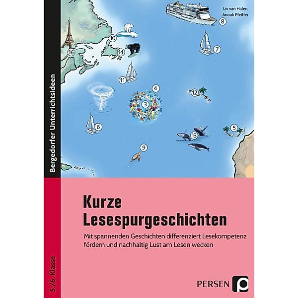 Kurze Lesespurgeschichten 5./6. Klasse - Deutsch, Liv van Halen, Anouk Pfeiffer