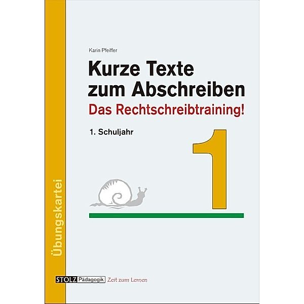 Kurze Texte zum Abschreiben 1, Karin Pfeiffer