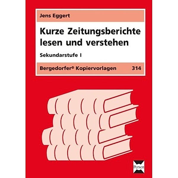 Kurze Zeitungsberichte lesen und verstehen, Jens Eggert