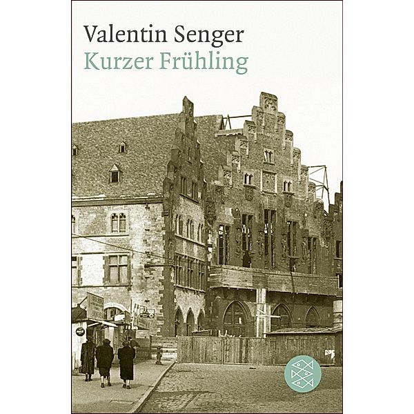 Kurzer Frühling, Valentin Senger