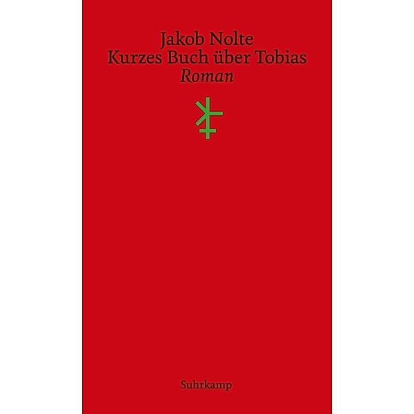 Kurzes Buch über Tobias, Jakob Nolte