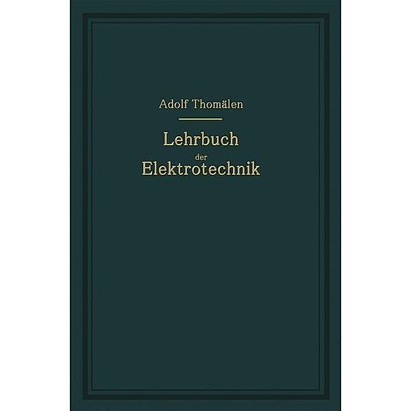 Kurzes Lehrbuch der Elektrotechnik, Adolf Thomälen