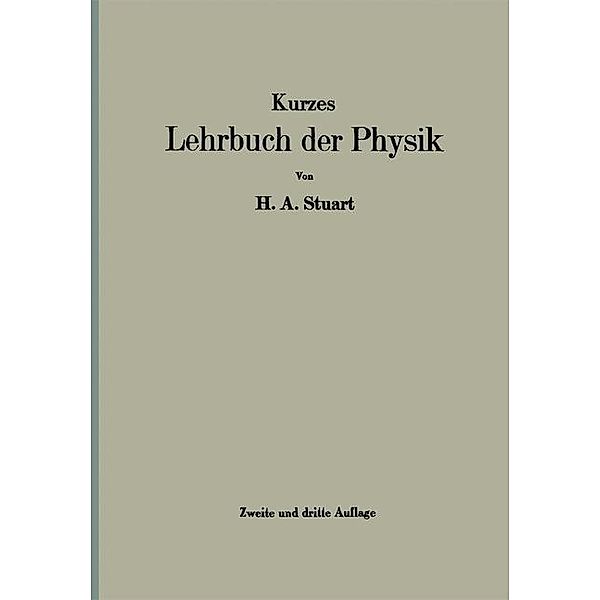 Kurzes Lehrbuch der Physik, Herbert Artur Stuart